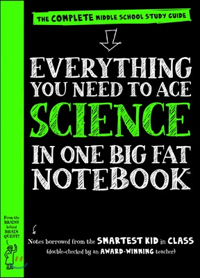 Everything You Need to Ace Science in One Big Fat Notebook