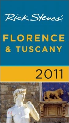 Rick Steves&#39; 2011 Florence &amp; Tuscany