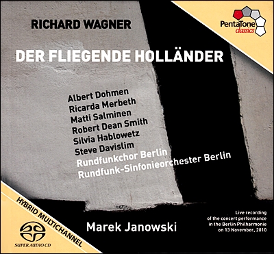 Marek Janowski 바그너: 오페라 `방황하는 네덜란드인` (Wagner: Der fliegende Hollander)