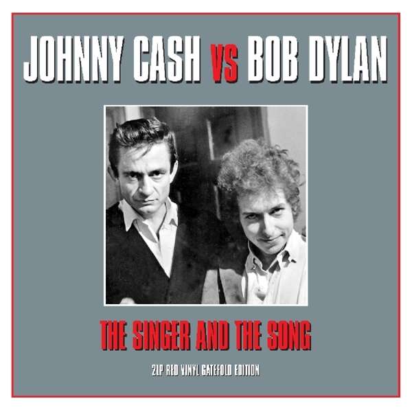 Johnny Cash vs Bob Dylan (조니 캐시, 밥 딜런) - The Singer And The Song [레드 컬러 2LP]