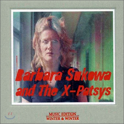 Barbara Sukowa And The X-Patsys - Barbara Sukowa And The X-Patsys