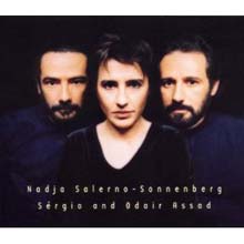 Nadja Salerno-Sonnenberg, Sergio and Odair Assad - Nadja Salerno-Sonnenberg, Sergio and Odair Assad (Classical Violin & Guitar Collections)