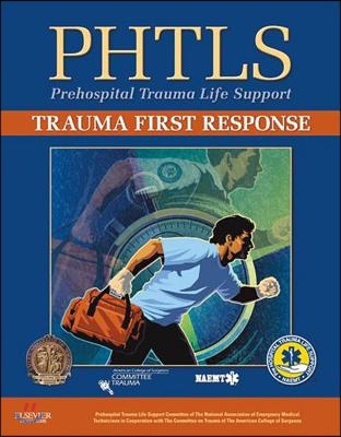 Phtls: Trauma First Response