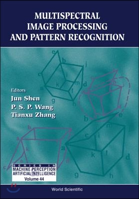 Multispectral Image Processing and Pattern Recognition