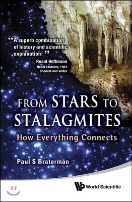 From Stars to Stalagmites: How Everything Connects