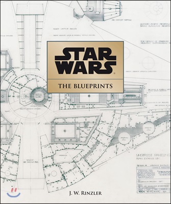 Star Wars: The Blueprints (Hardcover)