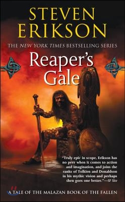 Reaper's Gale: Book Seven of the Malazan Book of the Fallen