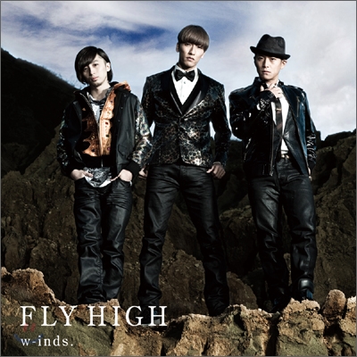 w-inds. (윈즈) - Fly High