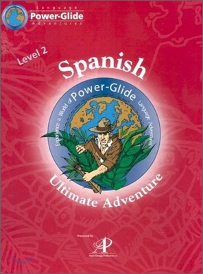 Power-Glide Spanish Year 2 Course-Ultimate with Book