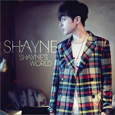셰인 (Shayne) - 2nd 미니앨범 : Shayne's World [일반반]