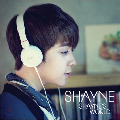 셰인 (Shayne) - 2nd 미니앨범 : Shayne's World [한정반]