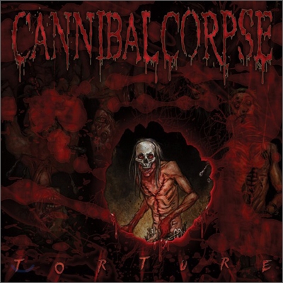 Cannibal Corpse - Torture