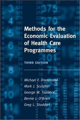 Methods for the Economic Evaluation of Health Care Programmes (Paperback, 3 Rev ed)
