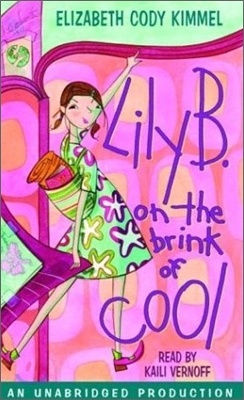 Lily B. on the Brink of Cool