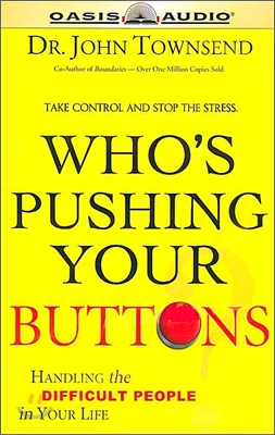 Who's Pushing Your Buttons