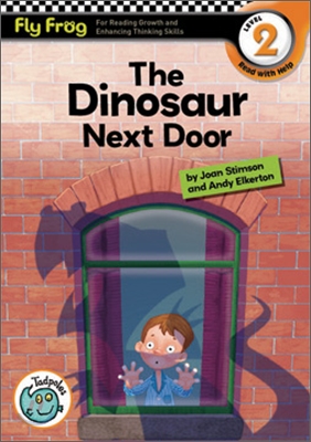 Fly Frog Level 2-18 The Dinosaur Next Door : Book + Workbook + Audio CD