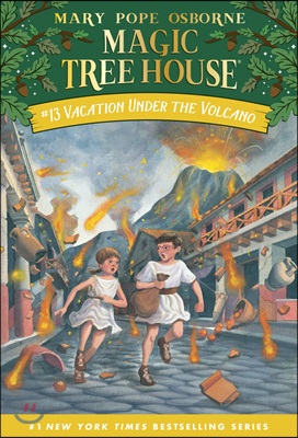 (Magic Tree House #13) Vacation Under the Volcano