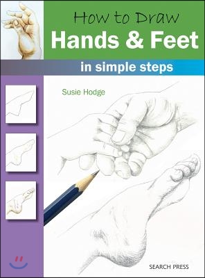 How to Draw Hands and Feet: In Simple Steps