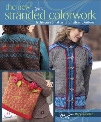 The New Stranded Colorwork