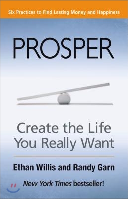 Prosper: Create the Life You Really Want