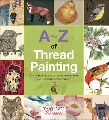 A-Z of Thread Painting