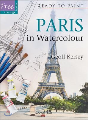 Paris in Watercolour [With Tracings]