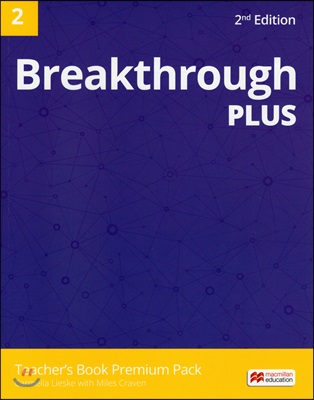 Breakthrough Plus 2nd Edition 2 Teacher&#39;s Book Premium Pack