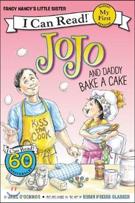 Jojo and Daddy Bake a Cake