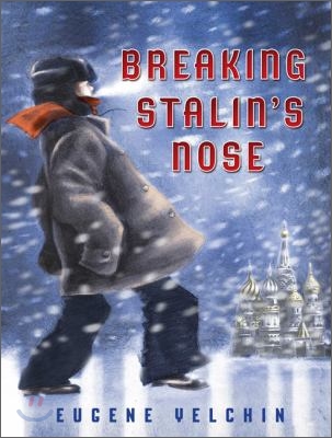 Breaking Stalin&#39;s Nose