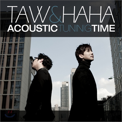 타우 & 하하 (Taw & Haha) 1집 - Acoustic Tuning Time