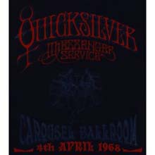 Quicksilver Messenger Service - Live At The Carousel Ballroom S.Francisco 1968  
