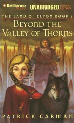 Beyond the Valley of Thorns