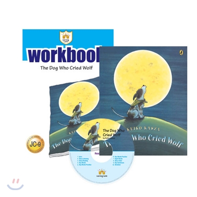 러닝캐슬 주니어 C9 : The Dog Who Cried Wolf : Student book + Work Book + CD