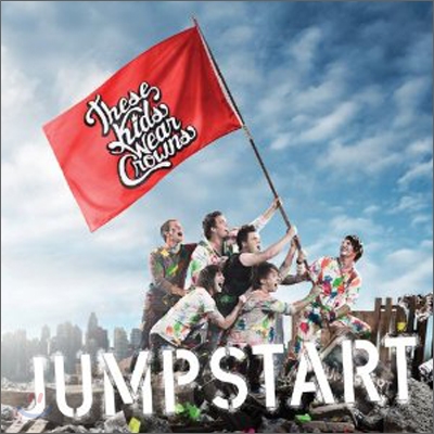 These Kids Wear Crownes - Jumpstart