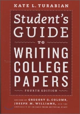 Student&#39;s Guide to Writing College Papers (Paperback, 4)