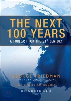 The Next 100 Years