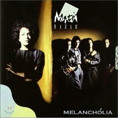 Matia Bazar - Melancholia