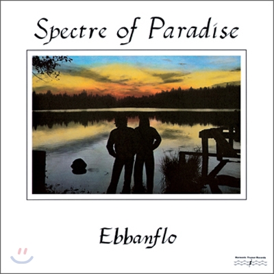 Ebbanflo - Spectre Of Paradise (1980) (LP Miniature)