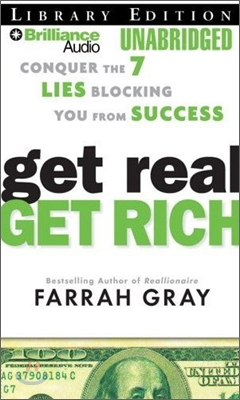 Get Real, Get Rich