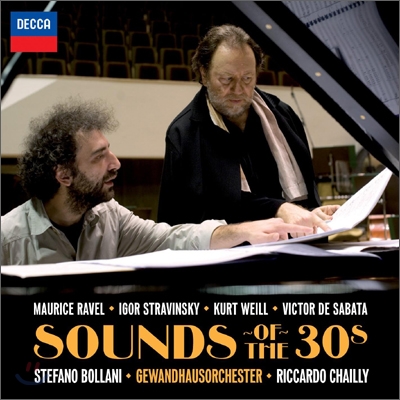 Riccardo Chailly / Stefano Bollani 라벨: 피아노 협주곡 (+스트라빈스키/바일) - 스테파노 볼라니 / 리카르도 샤이 (Sounds Of The &#39;30s)