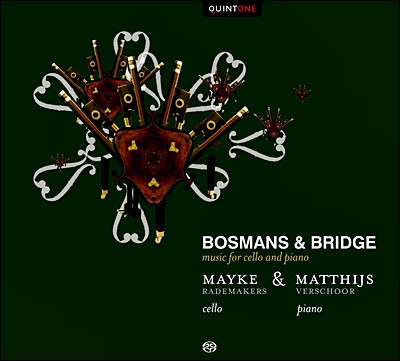Mayke Rademakers 보스망스 / 브리지: 첼로와 피아노를 위한 음악 (Bosmans / Bridge: Music for Cello and Piano)