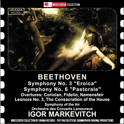 Igor Markevitch 베토벤: 교향곡 3번 6번, 레오노어, 피델리오, 코리오란 서곡 / 글룩 (Beethoven / Gluck: Orchestral Works)