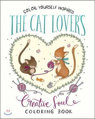 Cat Lover&#39;s Creative Soul Coloring Book