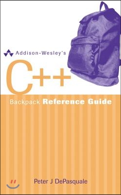 Addison-Wesley's C++ Backpack Reference Guide