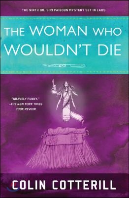 The Woman Who Wouldn&#39;t Die