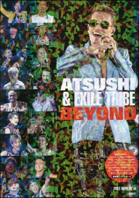 ATSUSHI&amp;EXILE TRIBE