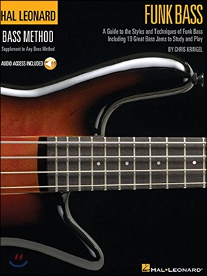 Funk Bass a Guide to the Techniques and Philosophies of Funk Bass Book/Online Audio