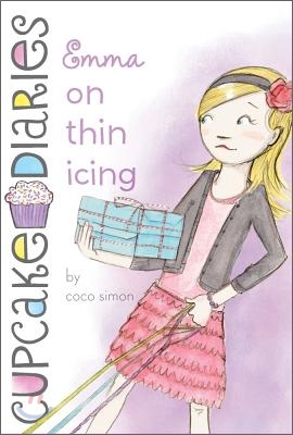 Cupcake Diaries #3 : Emma on Thin Icing