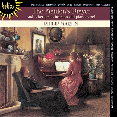 Philip Martin 소녀의 기도 - 피아노 명곡 소품집 (The Maiden’s Prayer - and other gems from an old piano stool)