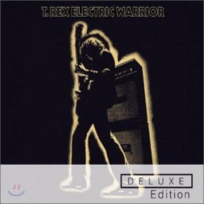 T. Rex - Electric Warrior (40th Anniversary) (Deluxe)